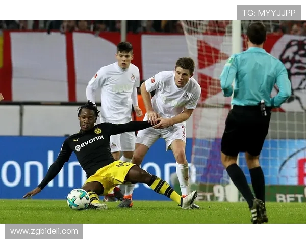 多特蒙德对阵科隆精彩直播全程回顾与赛后分析